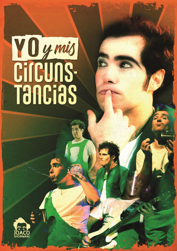 Yo y mis circunstancias - Poster