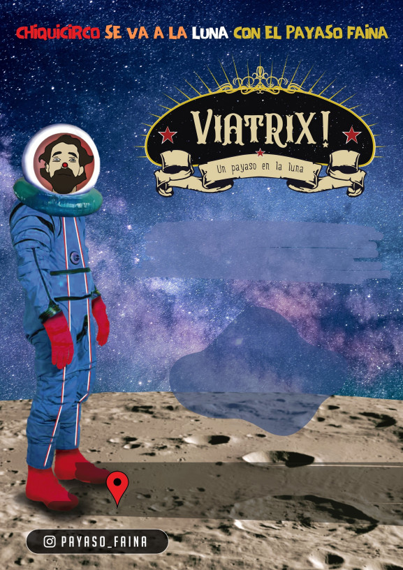 Viatrix! Un payaso en la luna - Poster