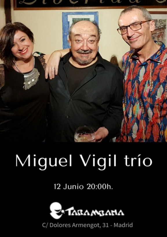 Miguel Vigil trío - Poster