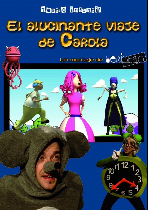 El alucinante viaje de Carola - Poster