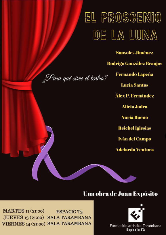 El proscenio de la luna
(obra final curso) - Poster