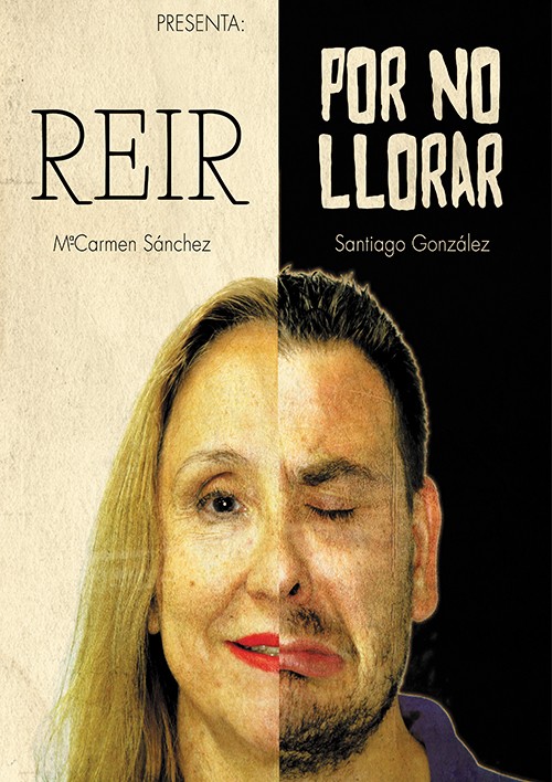 Reír por no llorar - Poster