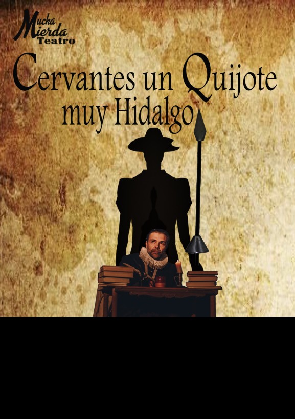 Cervantes, un Quijote muy hidalgo - Poster