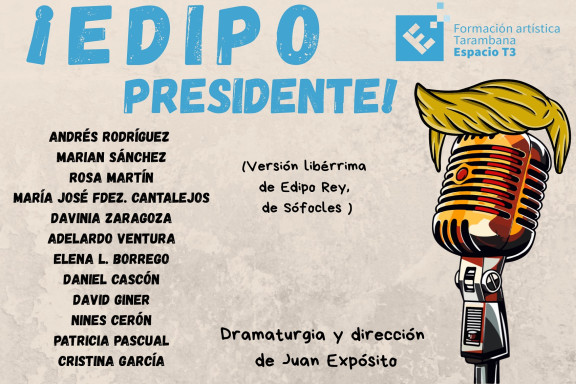 ¡Edipo presidente! (obra final de curso)