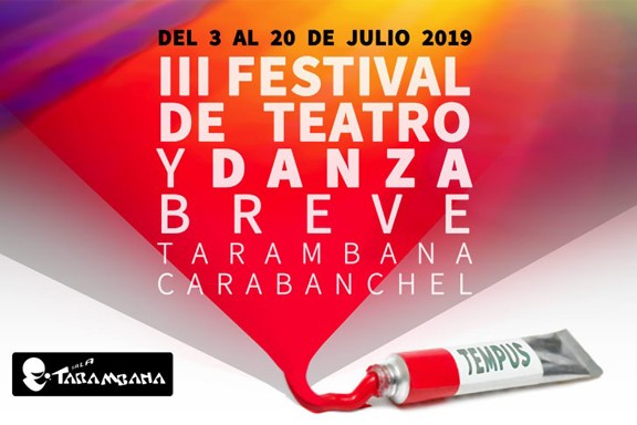 III Festival de Teatro y Danza Breve
6 de julio.