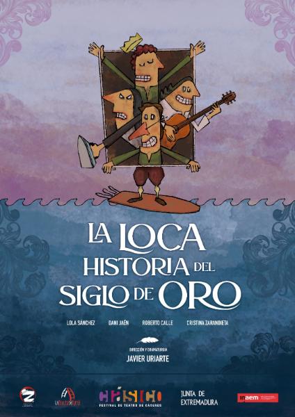 La loca historia del Siglo de Oro - Poster
