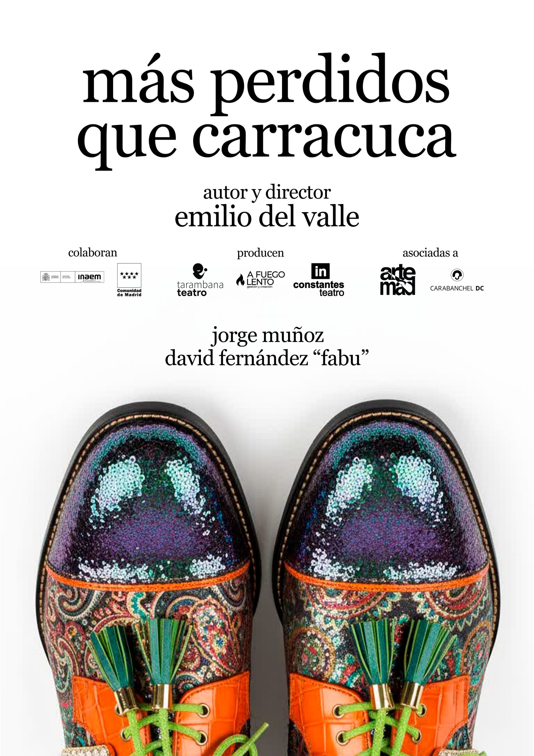 Más perdidos que Carracuca - Poster