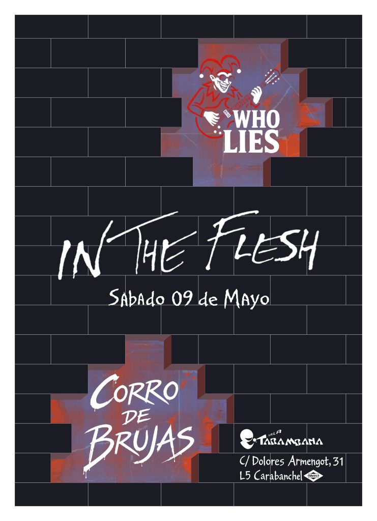 Who Lies + Corro de Brujas