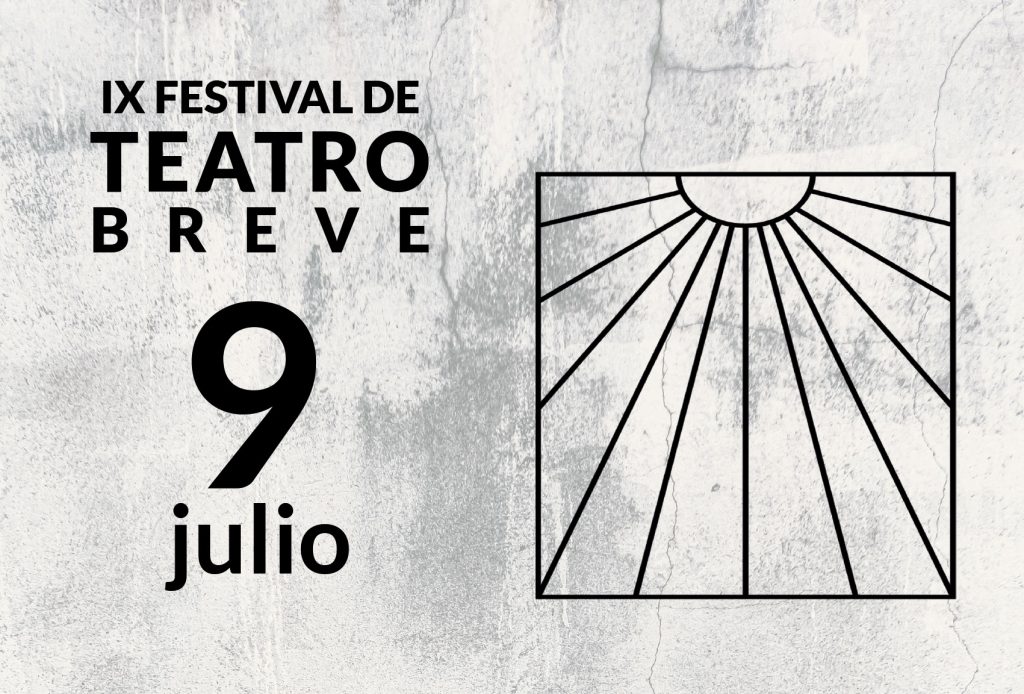 9 Festival de teatro breve – Jueves 9