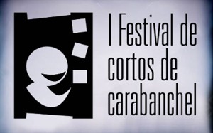 I FESTIVAL DE CORTOS DE CARABANCHEL