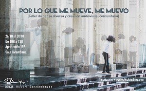 TALLER DE DANZA INCLUSIVA 
Ampliado plazo de inscripciones 
hasta el 24 de octubre