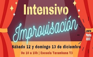 INTENSIVO DE IMPROVISACIÓN 
Sábado 12 y domingo 13 de diciembre