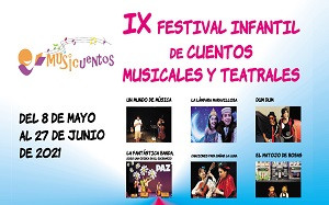 Llega MUSICUENTOS, 
el IX Festival infantil de cuentos musicales y teatrales