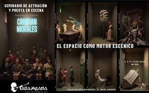 Seminario teatral
con el director Cristian Morales
2,3,9 y 10 de julio