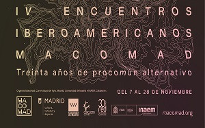 IV Encuentros Iberoamericanos MACOMAD 
Del 7 al 24 de noviembre
¡Apúntate y participa!