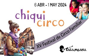 Tarambana se transforma en un circo para el XV ChiquiCirco