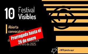 10 Festival Visibles, que se celebrará en mayo, prorroga su convocatoria hasta el 26 de enero de 2025.